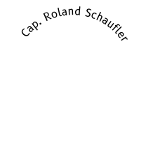 Cap. Roland Schaufler